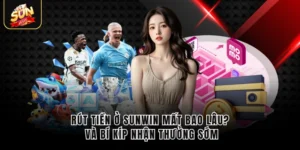 Rút Tiền Ở Sunwin Mất Bao Lâu